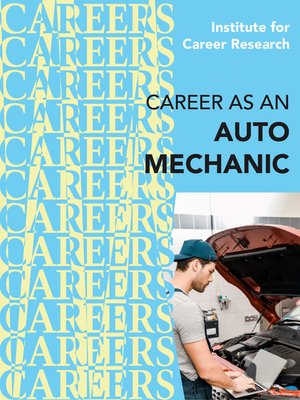 cover image of Career as an an Auto Mechanic